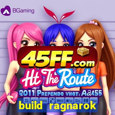 build ragnarok history reborn shadow